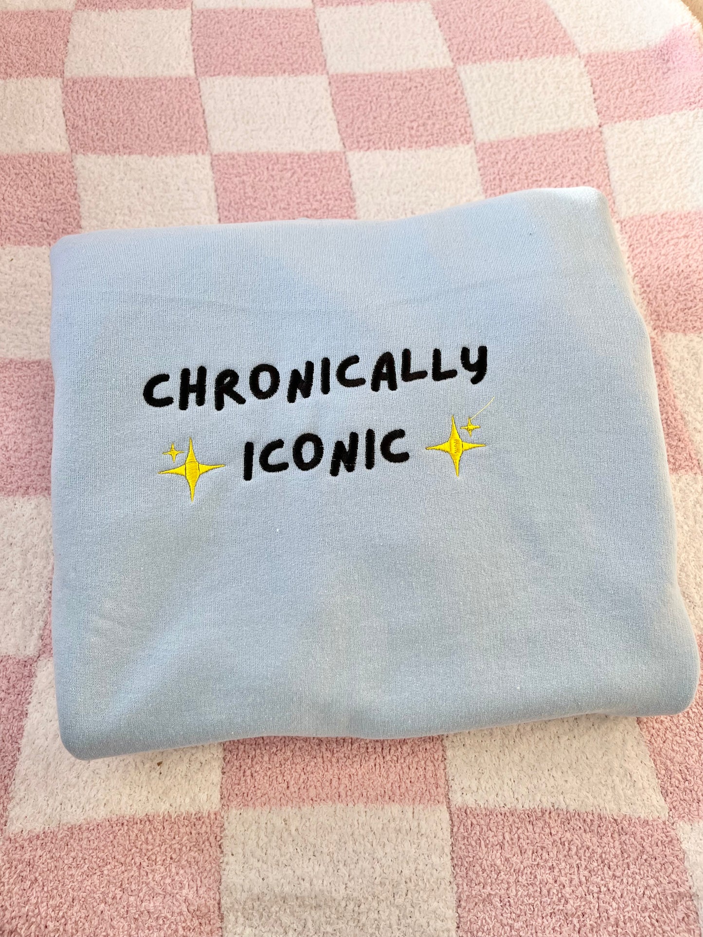 Chronically Iconic sweatshirt