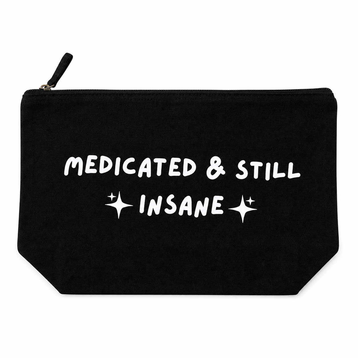Medicated & still insane Medication bag