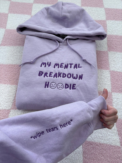 Mental Breakdown Hoodie