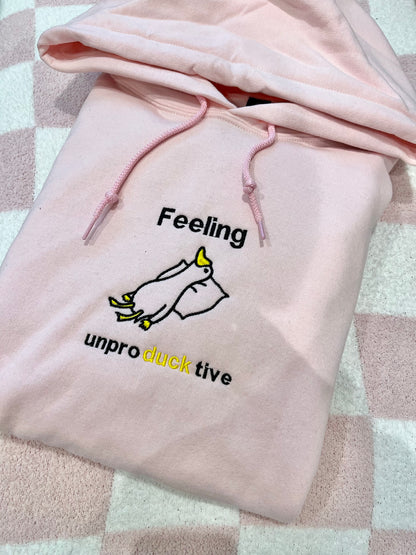 Hoodie Feeling UnproDUCKtive