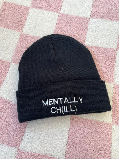 Mentally Ch(ill) Beanie