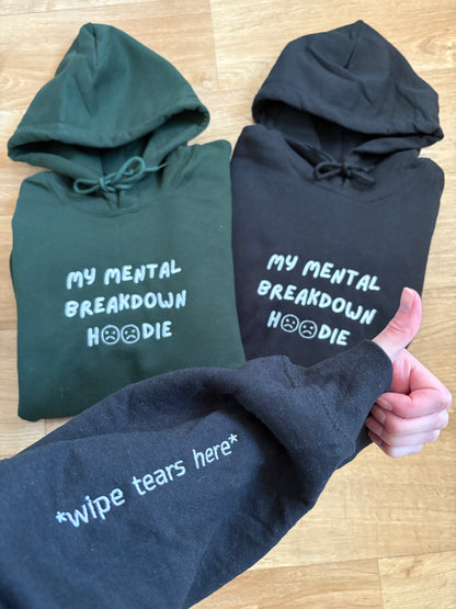 Mental Breakdown Hoodie