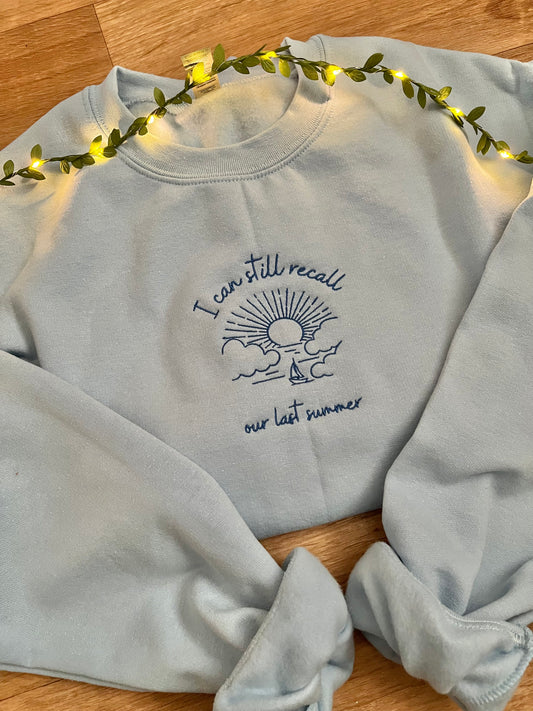 Our Last Summer Sweatshirt