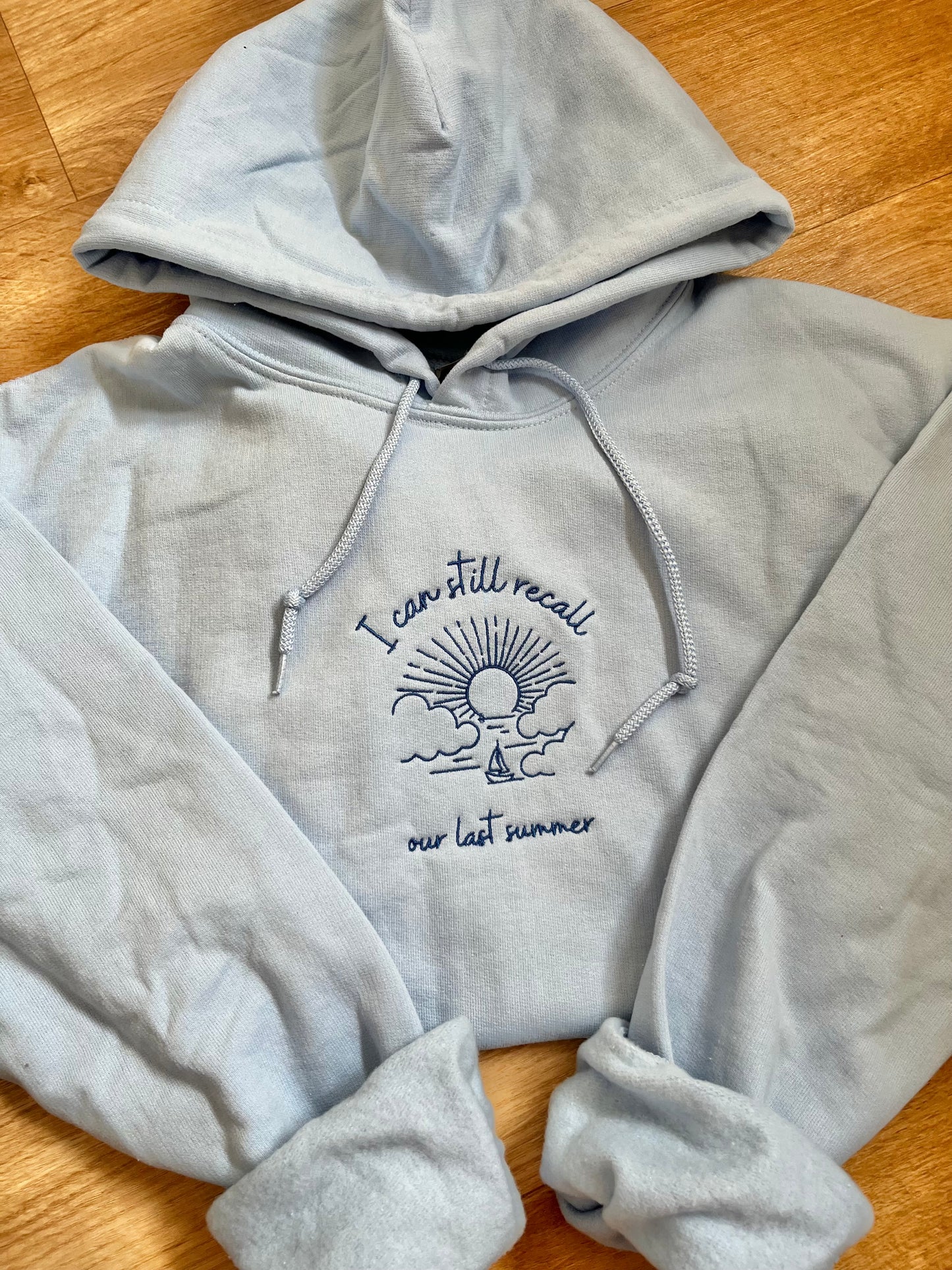 Our Last Summer Hoodie