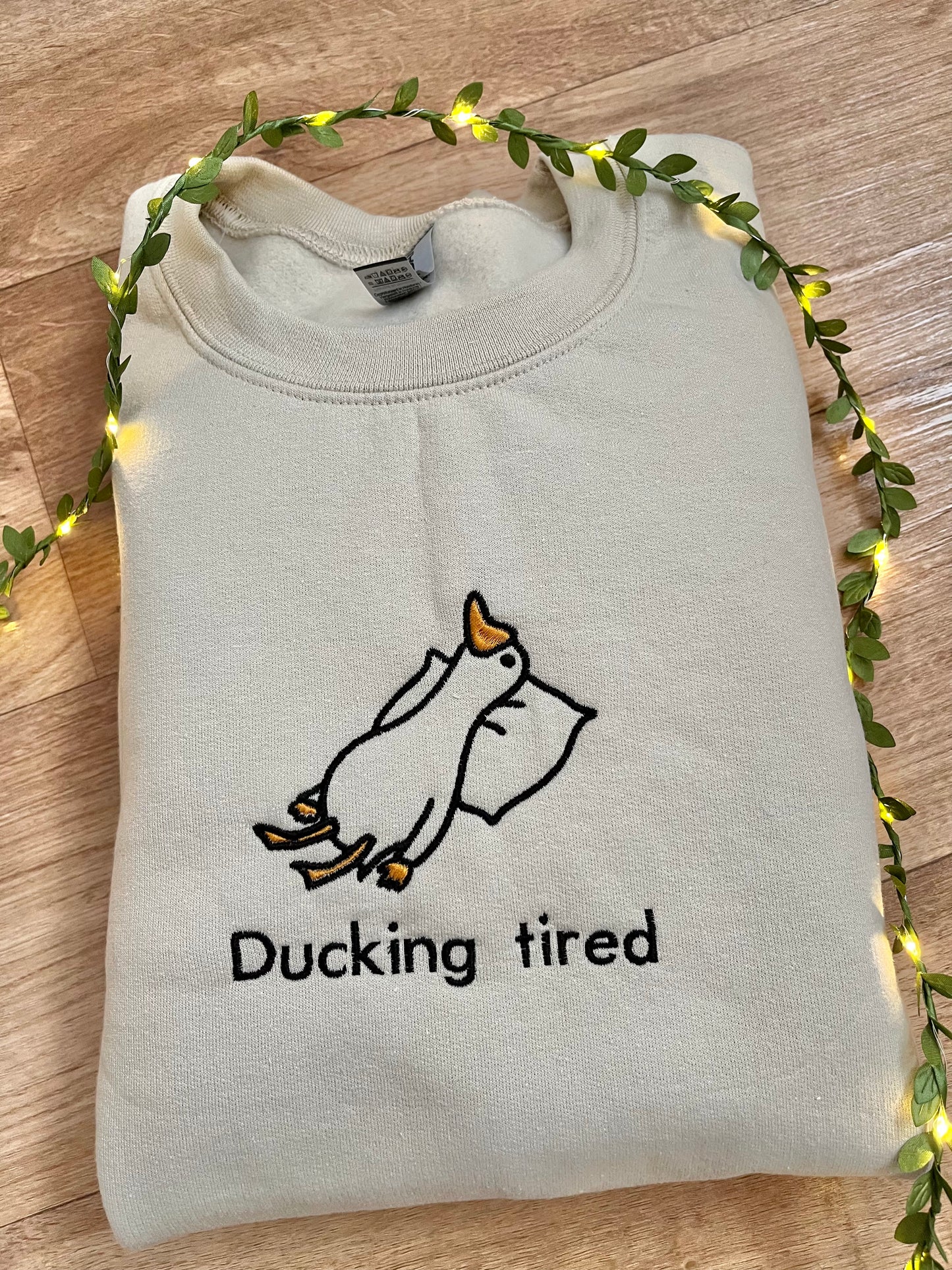 Ducking Tired Sweatshirt