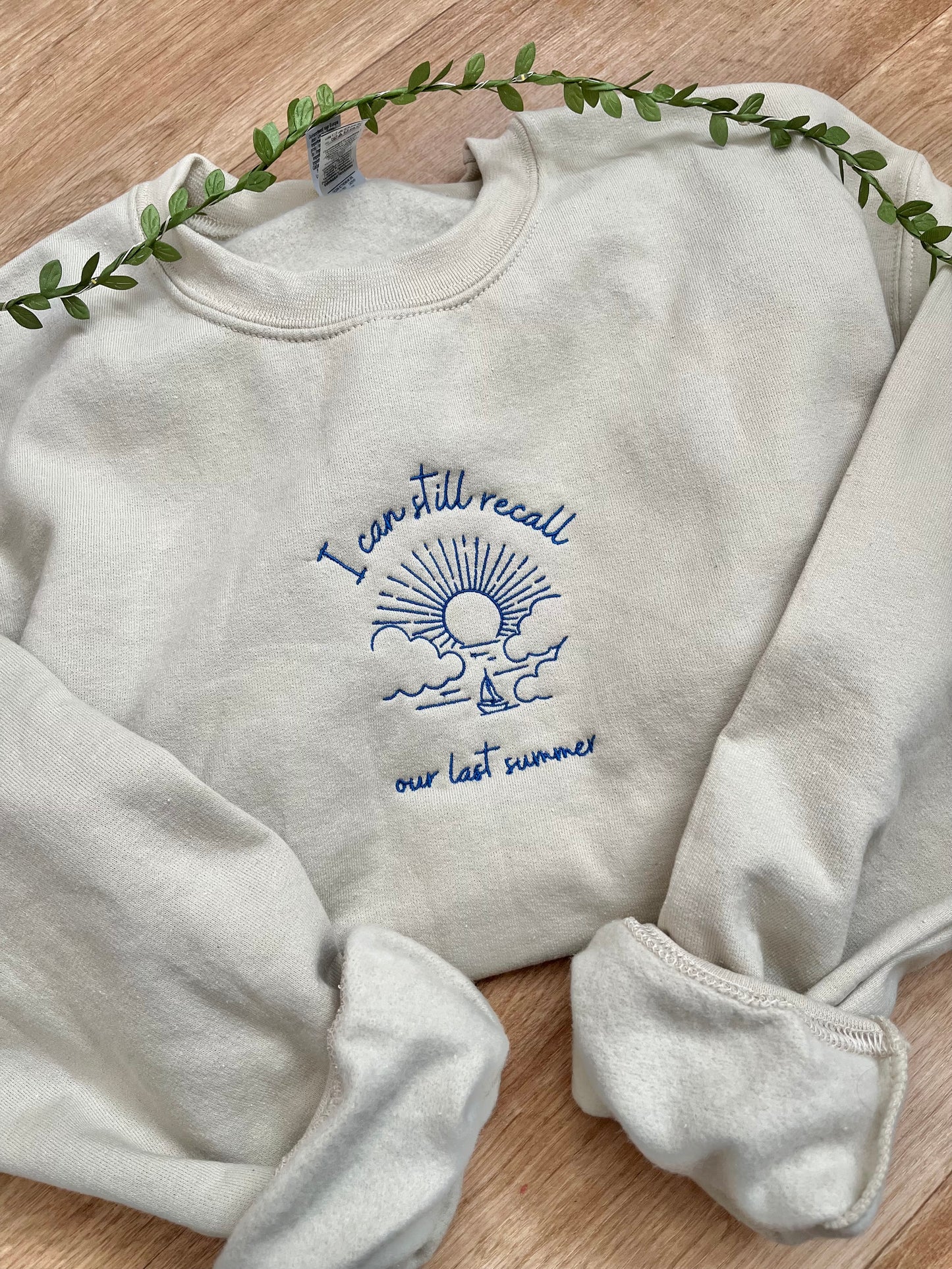 Our Last Summer Sweatshirt