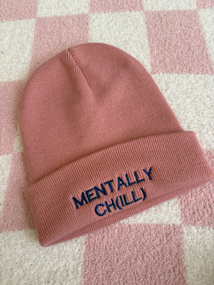 Mentally Ch(ill) Beanie