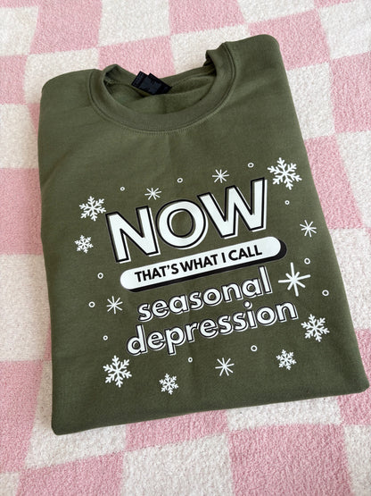 Seasonal Depression sweatshirt