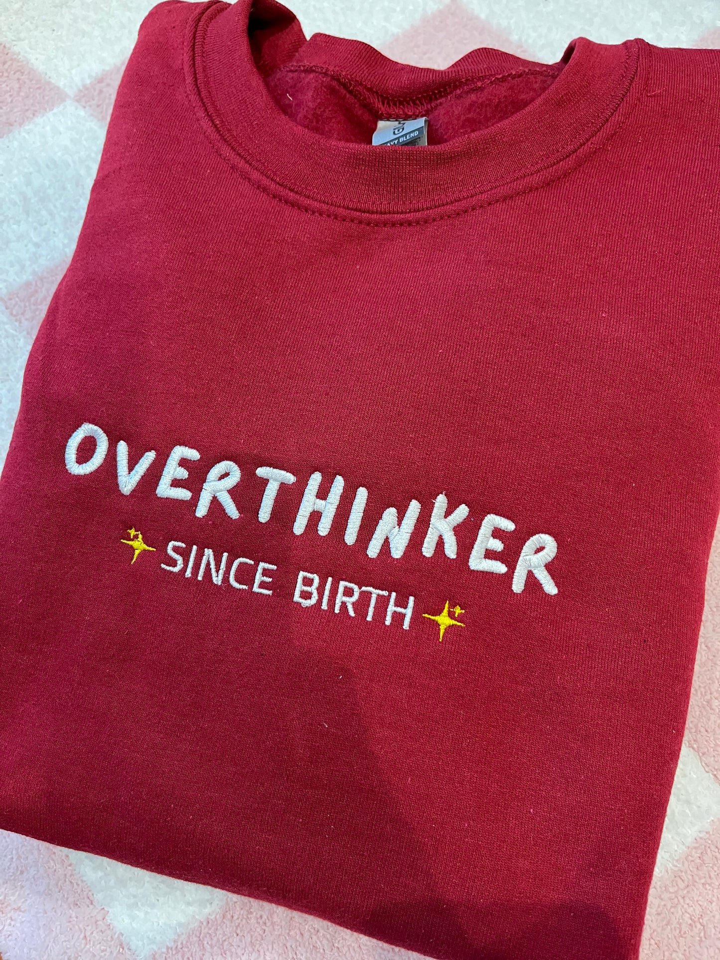 Ready to ship - Medium Overthinker since birth sweatshirt