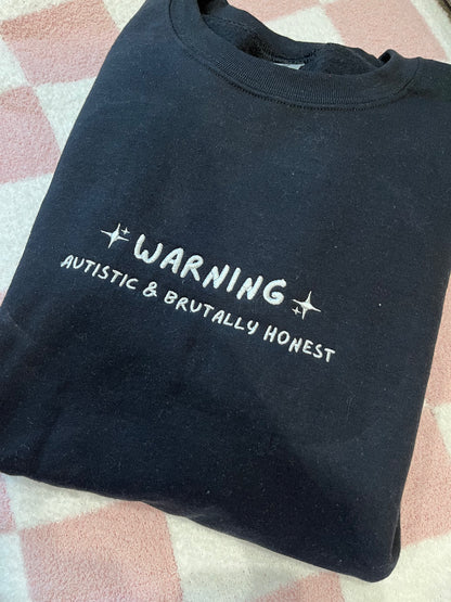 Autistic & Brutally Honest sweatshirt