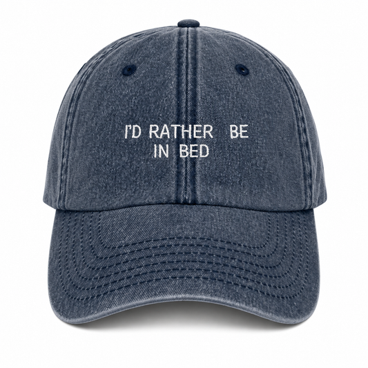 I'd rather be in bed cap