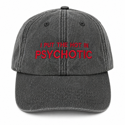 I put the hot in psychotic cap