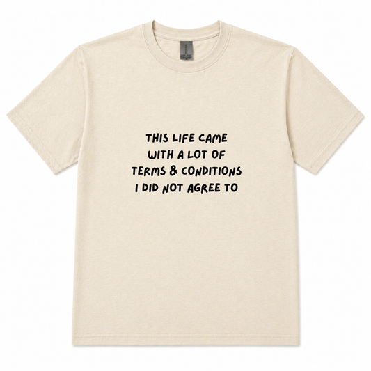 My body's terms & conditions T-shirt
