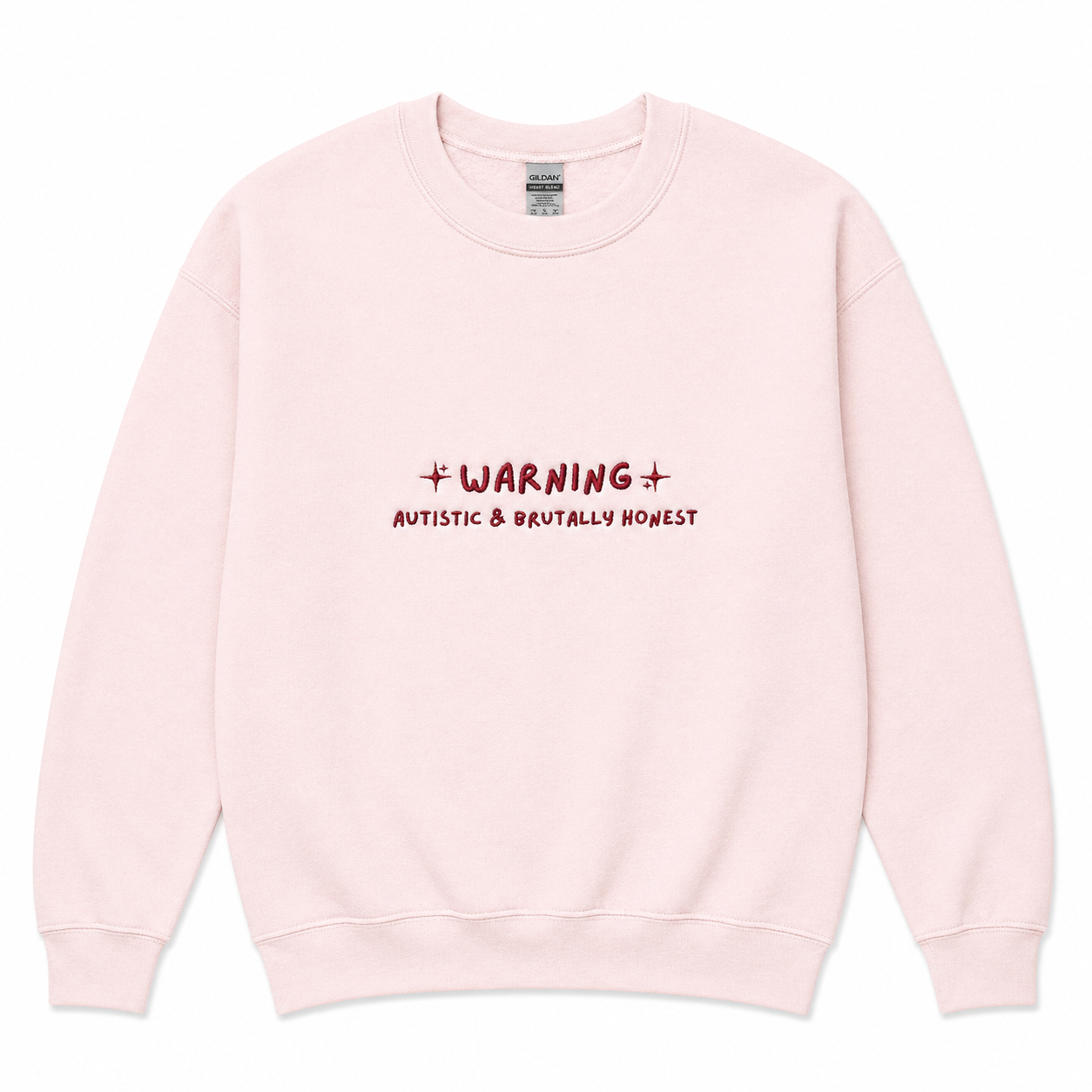 Autistic & Brutally Honest sweatshirt