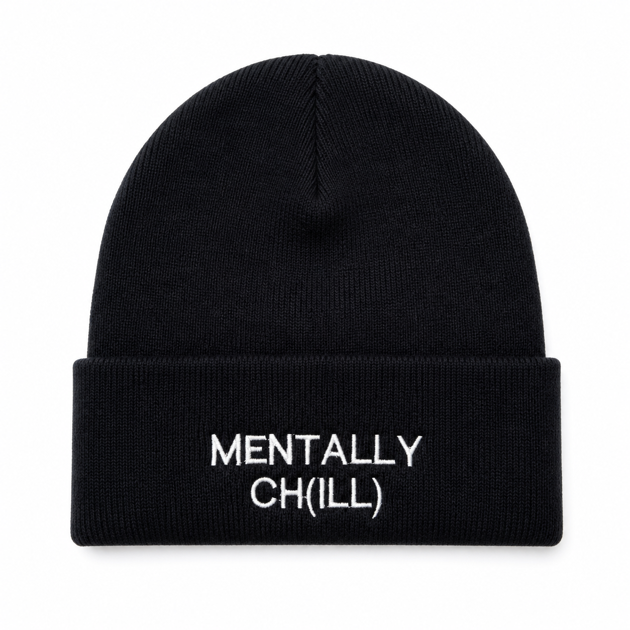 Mentally Ch(ill) Beanie