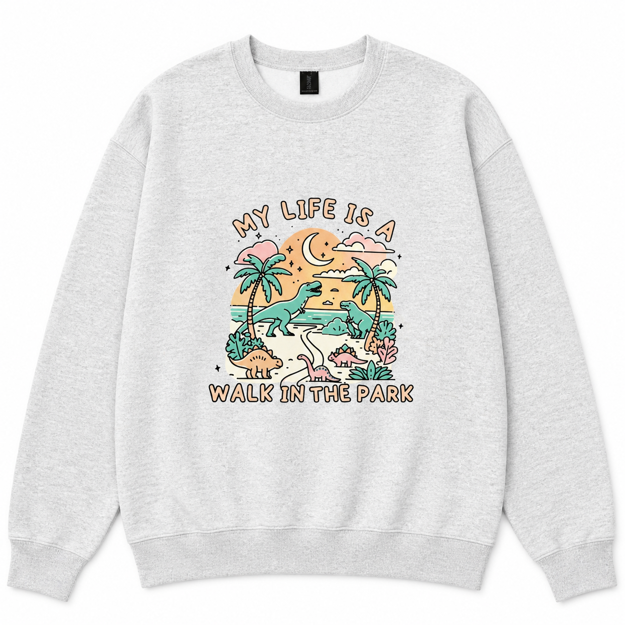 A walk in the park sweatshirt