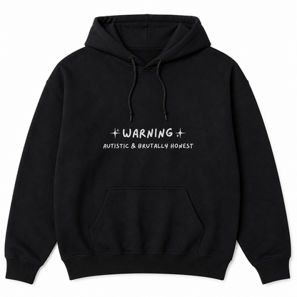 Hoodie Autistic & Brutally Honest