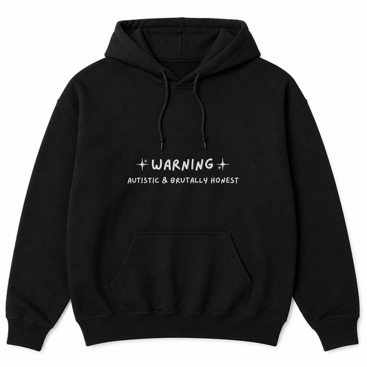 Hoodie Autistic & Brutally Honest