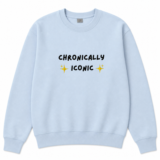 Chronically Iconic sweatshirt